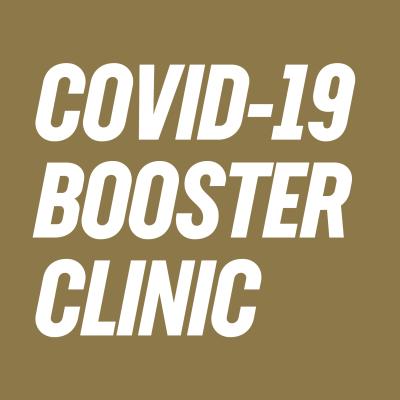 COVID-19 Booster Clinic